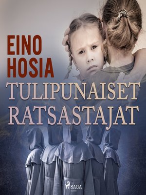 cover image of Tulipunaiset ratsastajat